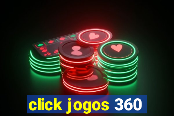 click jogos 360